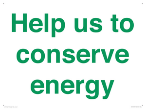 Help us to conserve energy 